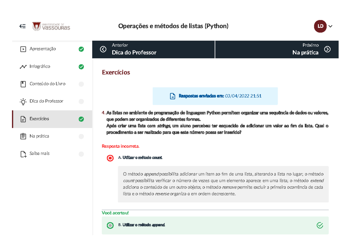 Operações e métodos de listas (Python) Exercício 4 - Exercícios ...