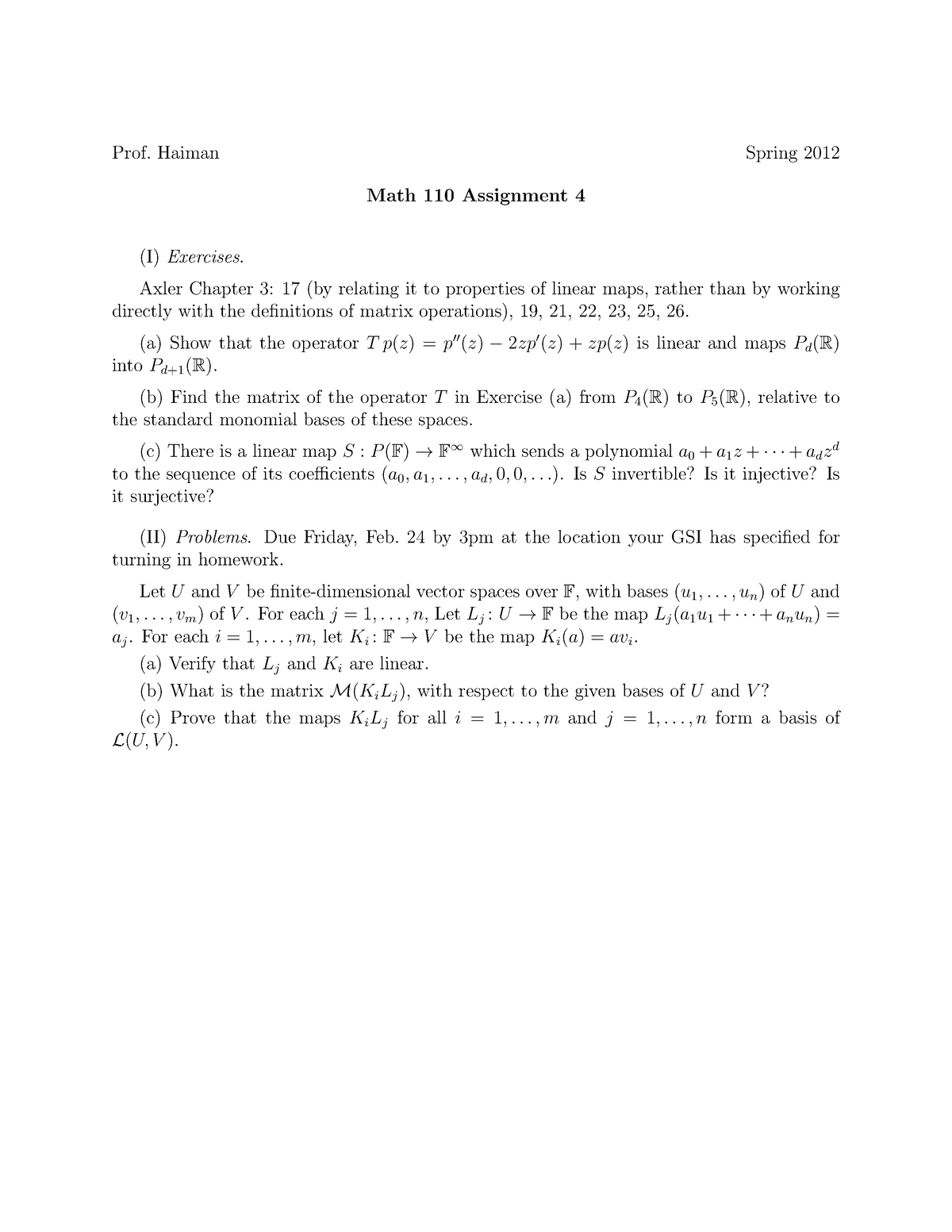 Homework 04 - practice materials - Prof. Haiman Spring 2012 Math 110 ...