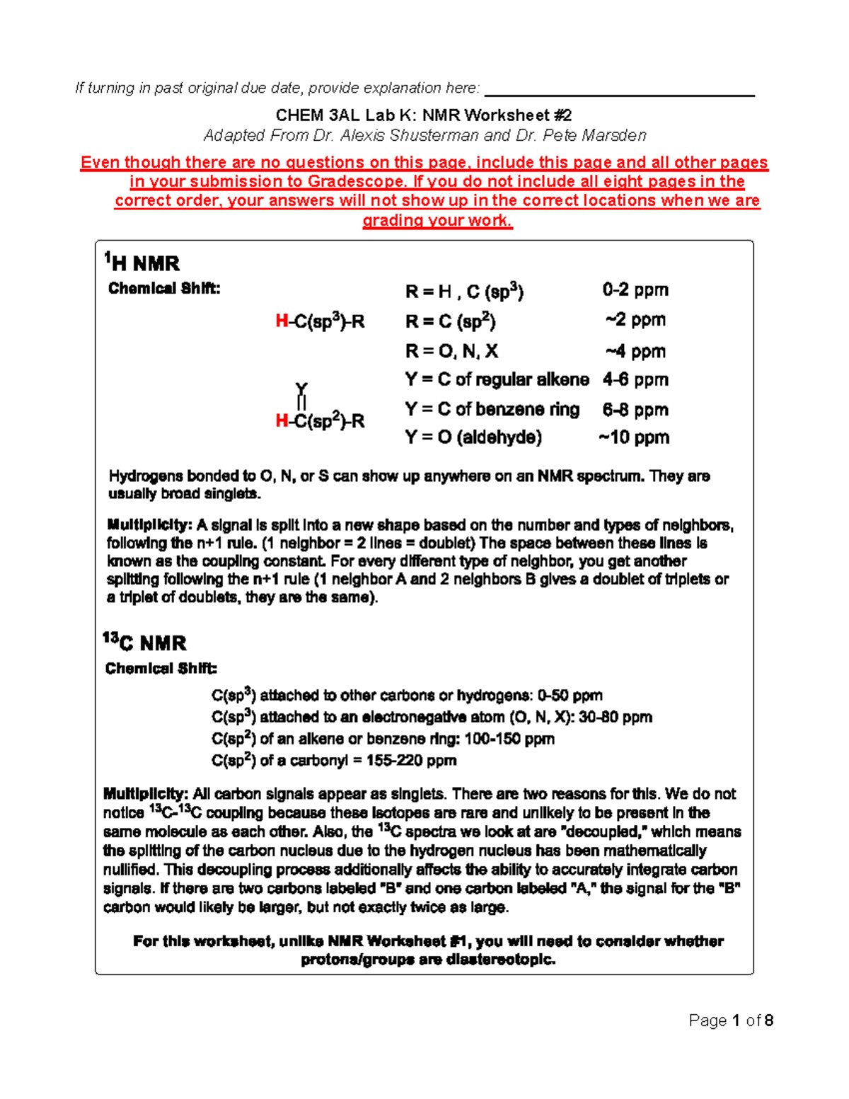 Lab K - hhh - If turning in past original due date, provide explanation ...