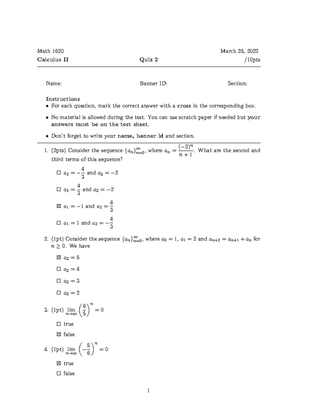 Quiz 2 Solutions - Math 1620 Calculus II Quiz 2 March 25, 2022 /10pts ...