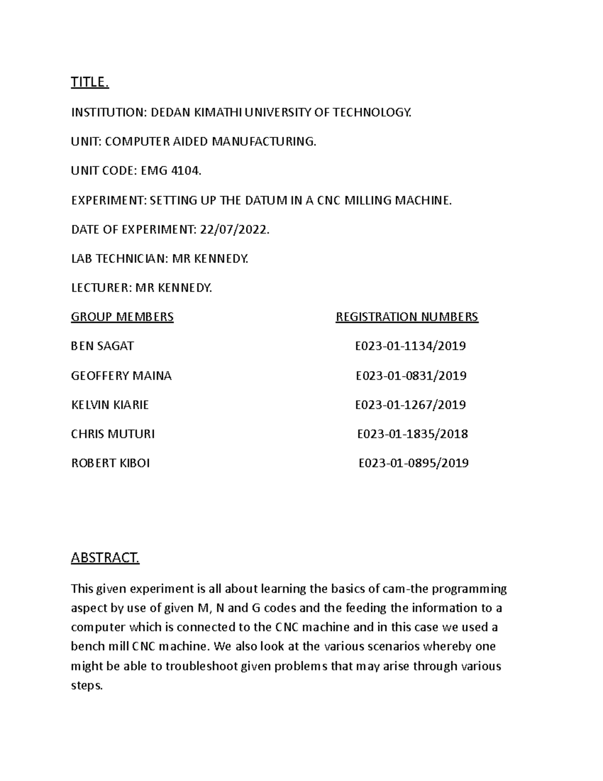 CAM report workings of a cnc machine TITLE. INSTITUTION DEDAN KIMATHI UNIVERSITY OF