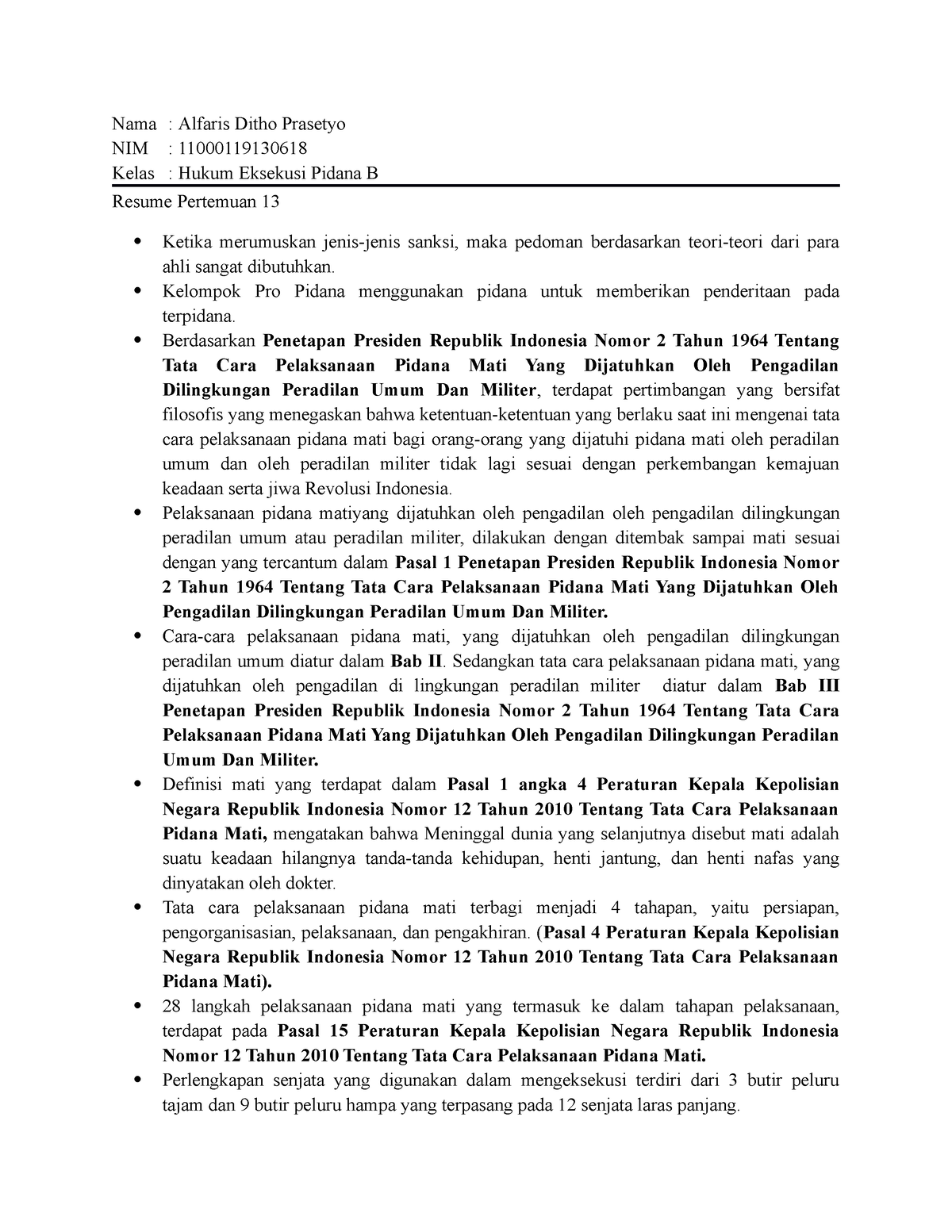 Resume Pertemuan 13 Hukum Eksekusi Pidana B - Nama : Alfaris Ditho ...