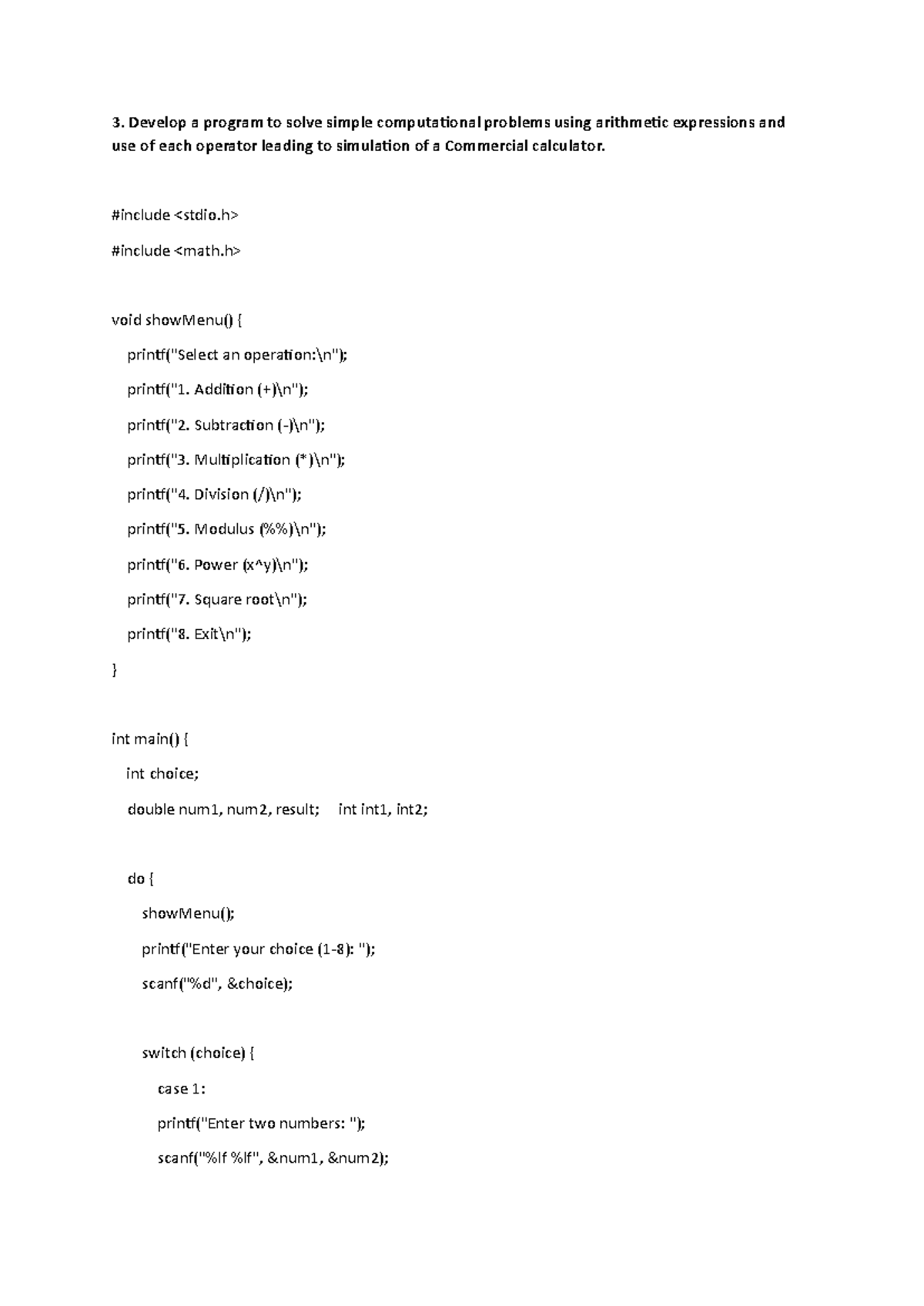 3 - No much - Develop a program to solve simple computational problems ...