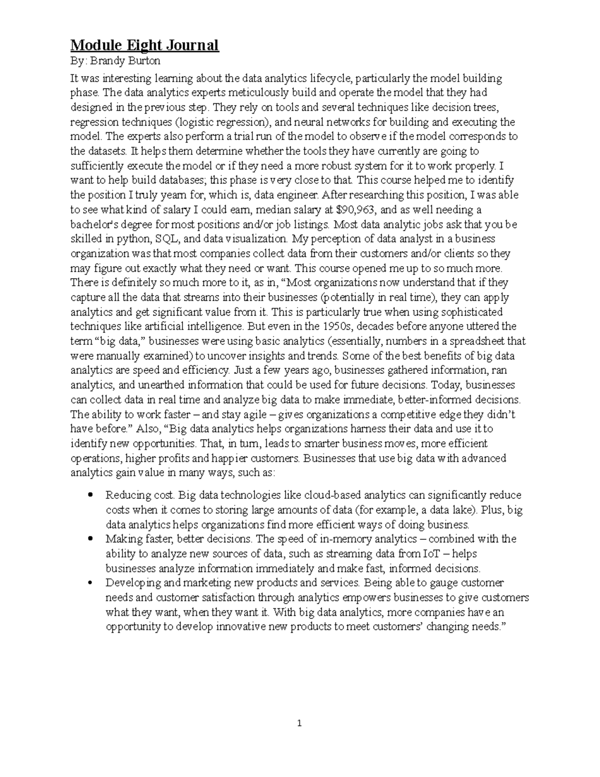 Module Eight Journal - The data analytics experts meticulously build ...