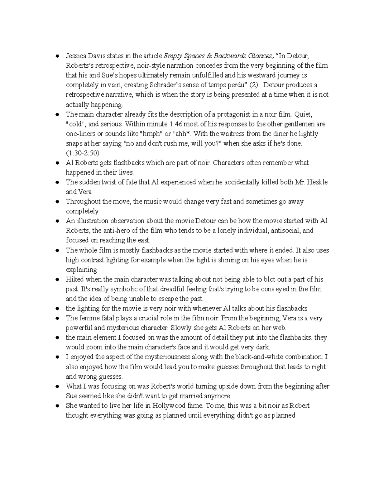Notes on Film Detour Jessica Davis states in the article Empty Spaces