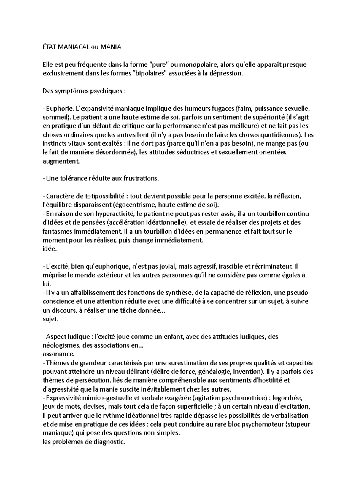 ÉTAT Maniacal ou Mania Sociologie, prise de notes ÉTAT MANIACAL ou