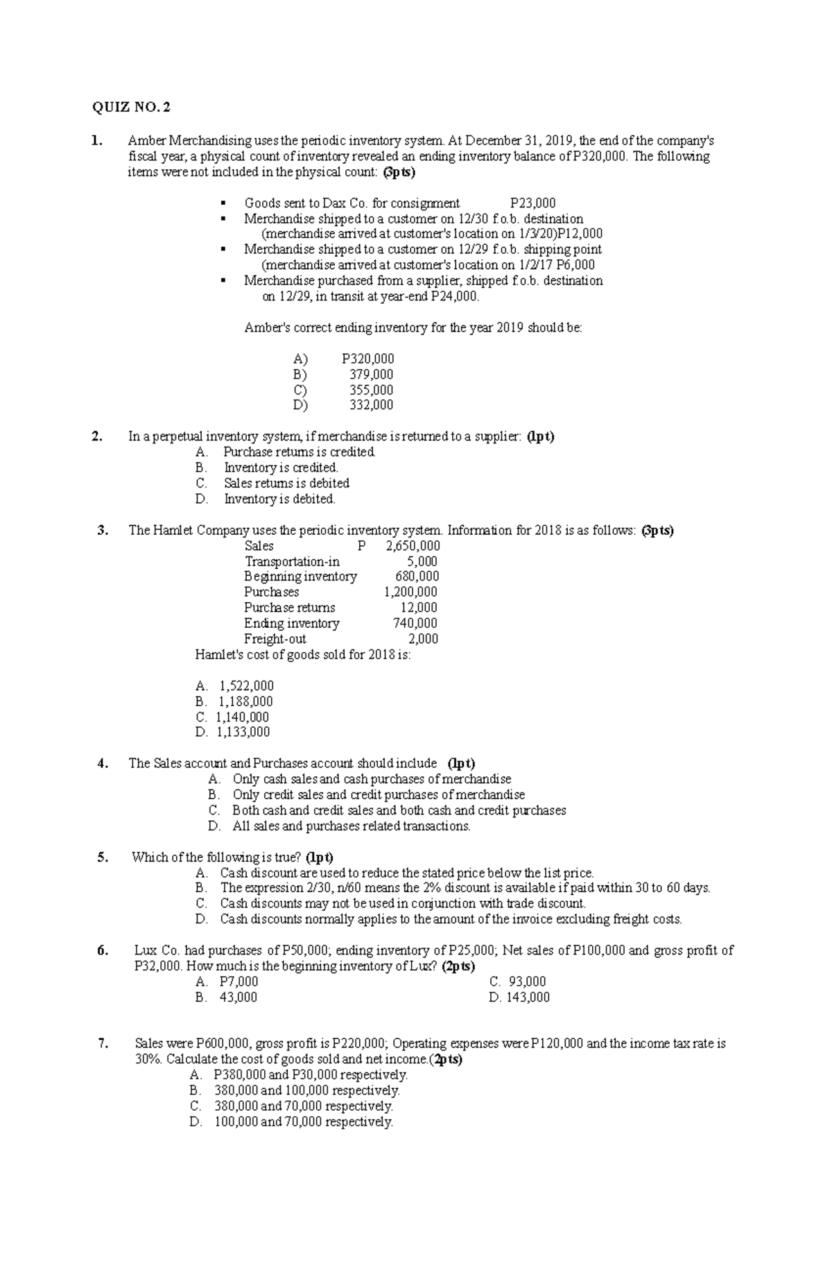 QUIZ#2 ACC101 periodic and adjustments Submit - QUIZ NO. 2 1. Amber ...