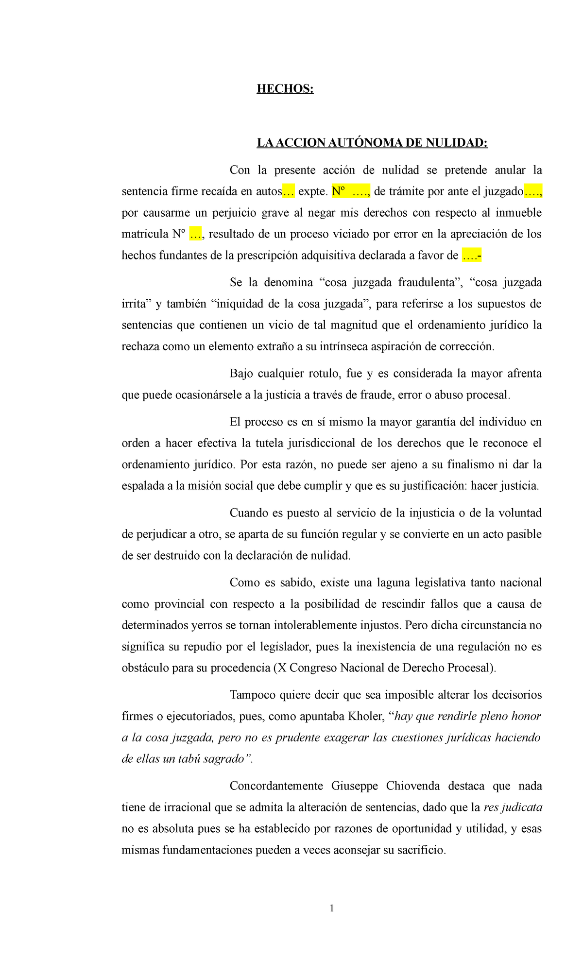 Demanda Accion Nulidad (Zigaran) - HECHOS: LA ACCION AUTÓNOMA DE NULIDAD:  Con la presente acción de - Studocu