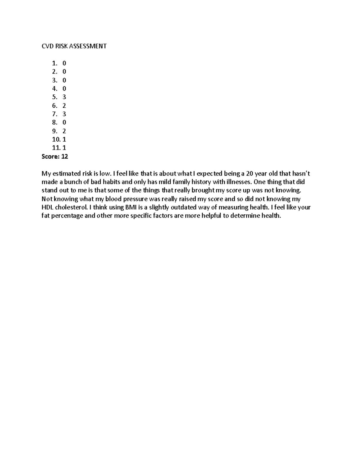 Lab 7 - maymester lab 7 - CVD RISK ASSESSMENT 1. 0 2. 0 3. 0 4. 0 5. 3 ...