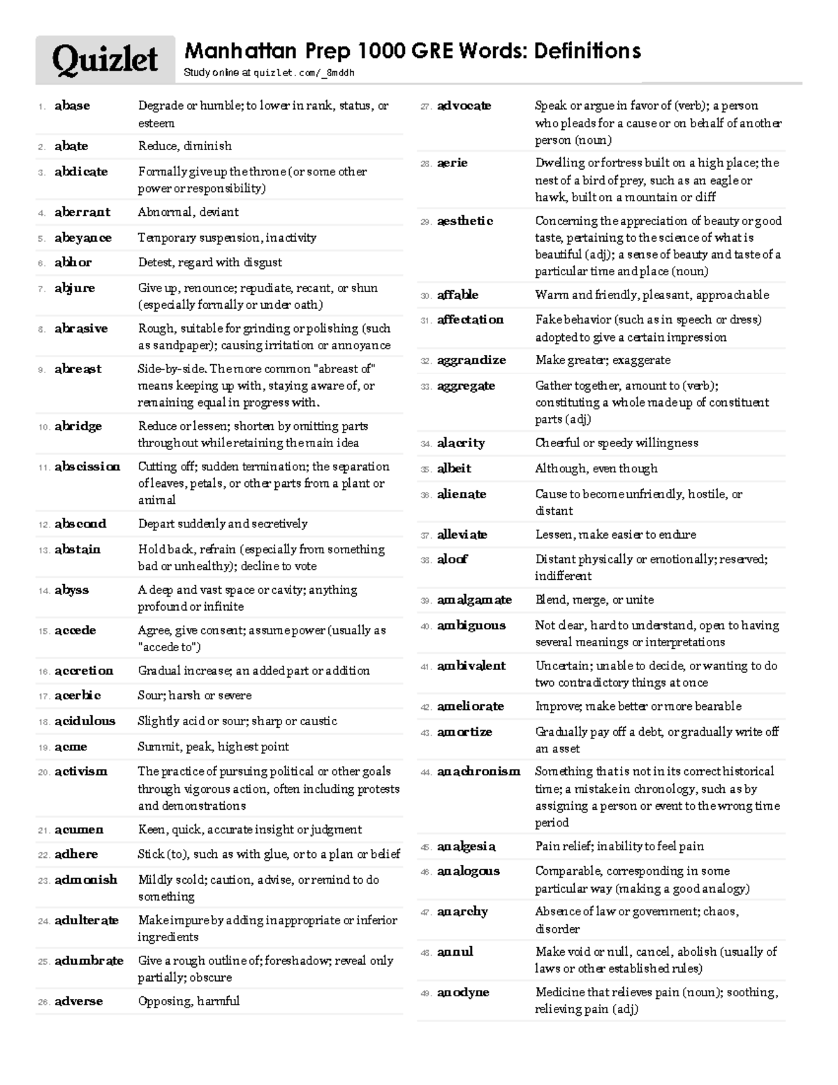 Manhattan prep 1000 gre words - 1. abase Degrade or humble; to lower in ...