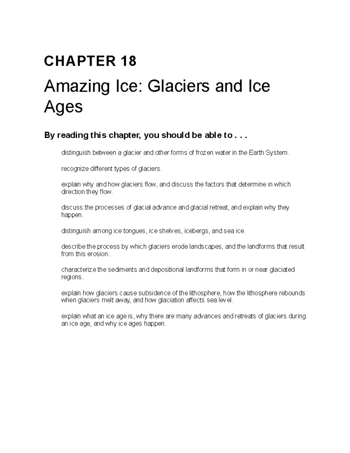 EPSC 201 Textbook Chapter 18 CHAPTER 18 Amazing Ice Glaciers and