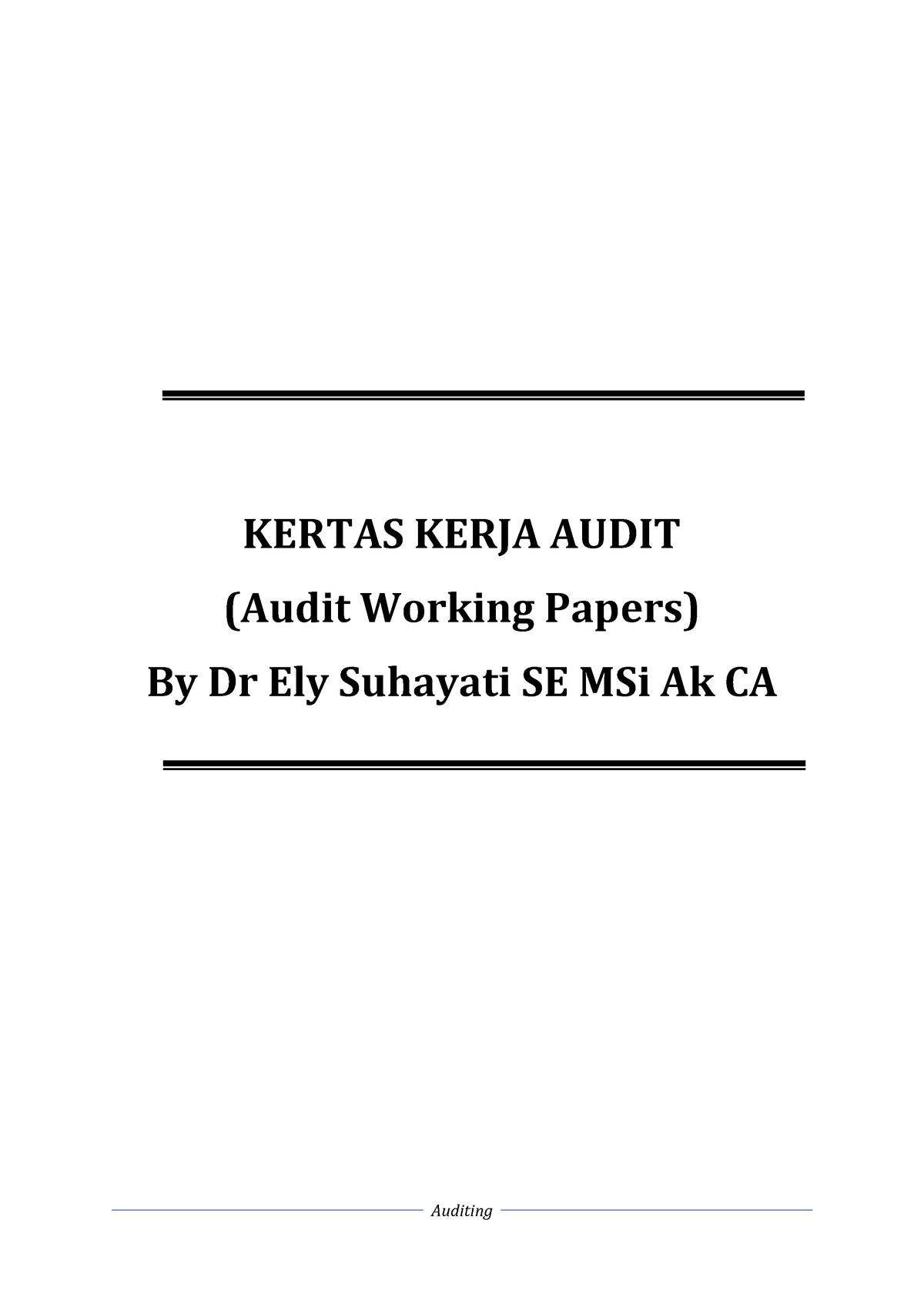 Materi Pertemuan 5 Pengertian DAN Fungsi Kertas Kerja - KERTAS KERJA ...