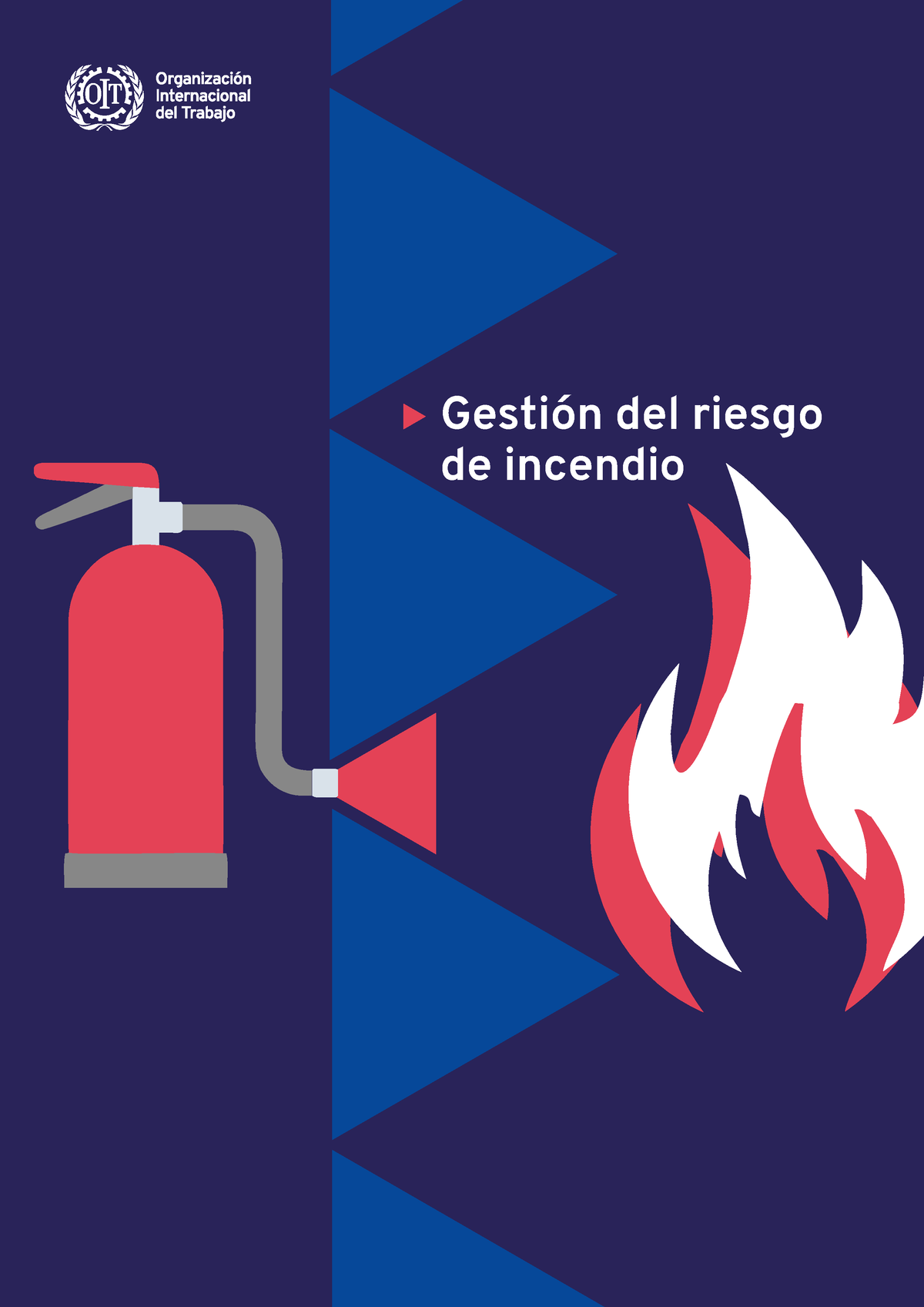 Incendio - Gestión Del Riesgo De Incendio Copyright © Organización ...