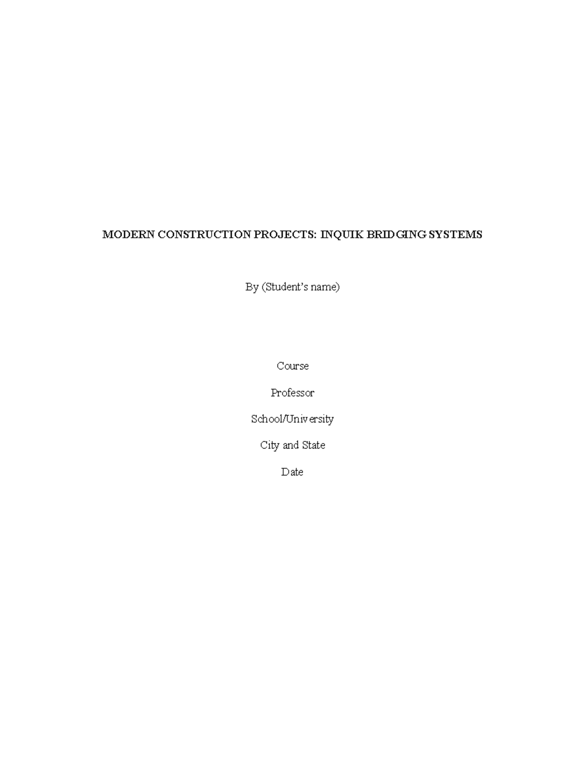 Modern Construction Project Assignment 2 - MODERN CONSTRUCTION PROJECTS ...