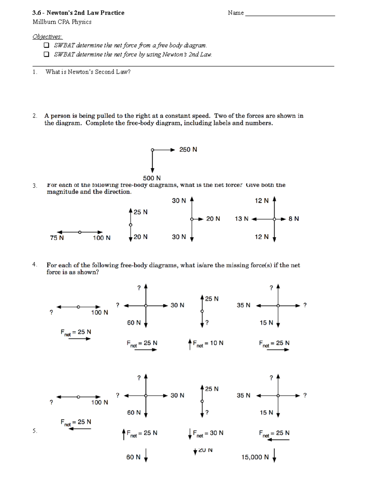 3.6 - Newton's 2nd Law Practice - 3 - Newton’s 2nd Law PracticeMillburn ...