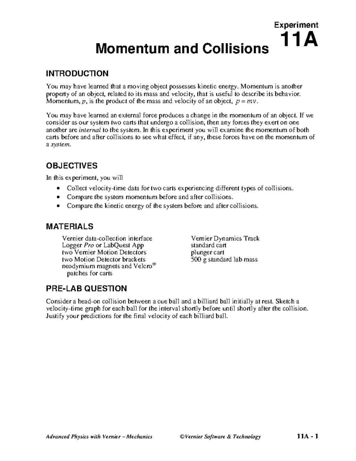 Lab 11 Momentum and Collisions Experiment 11A Advanced Physics with