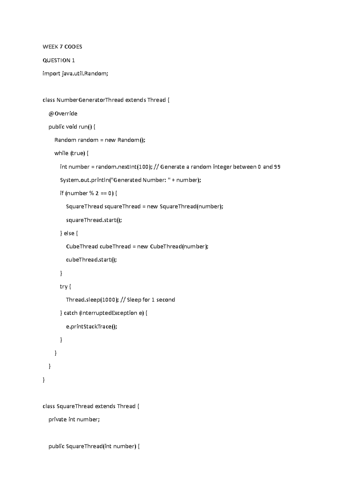 WEEK 7 hygtodnmewuhb - WEEK 7 CODES QUESTION 1 import java.util; class ...