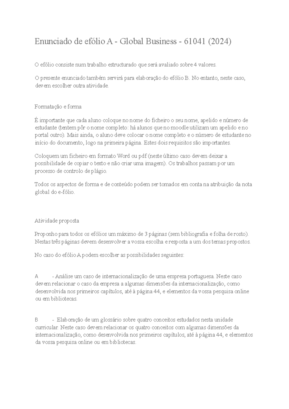 Enunciado de efólio A - Global Business - 61041 (2024) - O presente ...