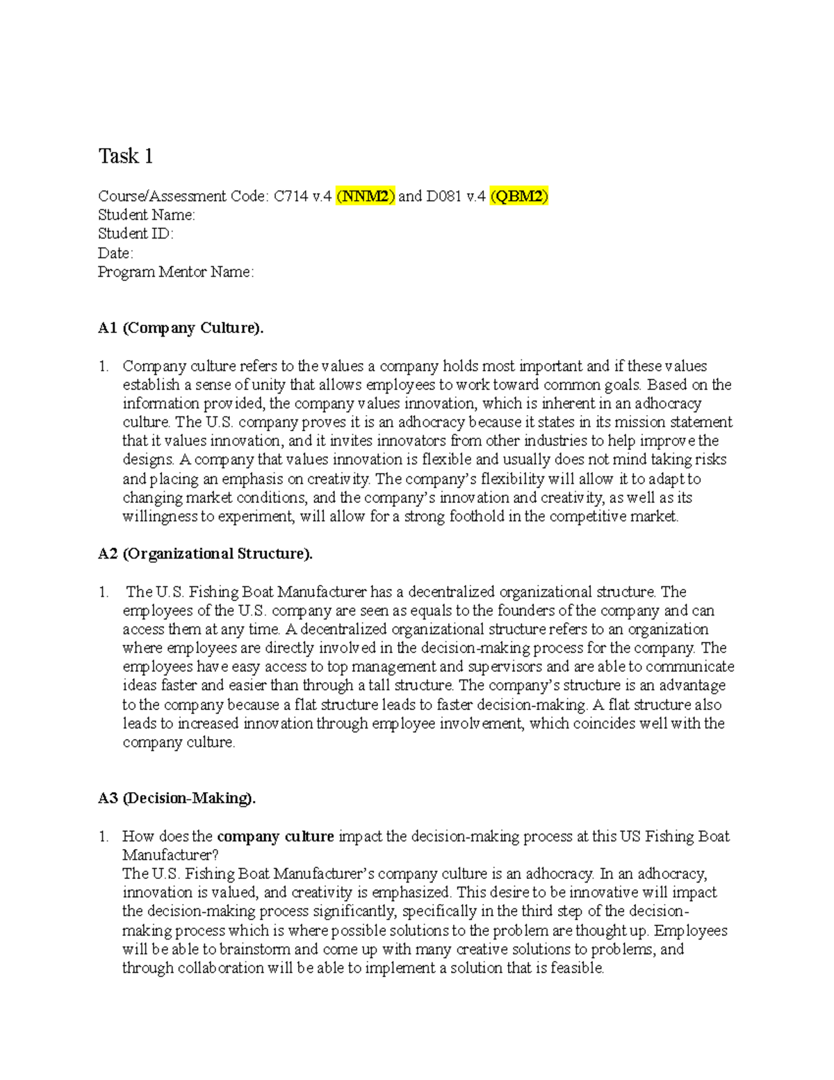 Task 1 - task 1 - Task 1 Course/Assessment Code: C714 v (NNM2) and D081 ...