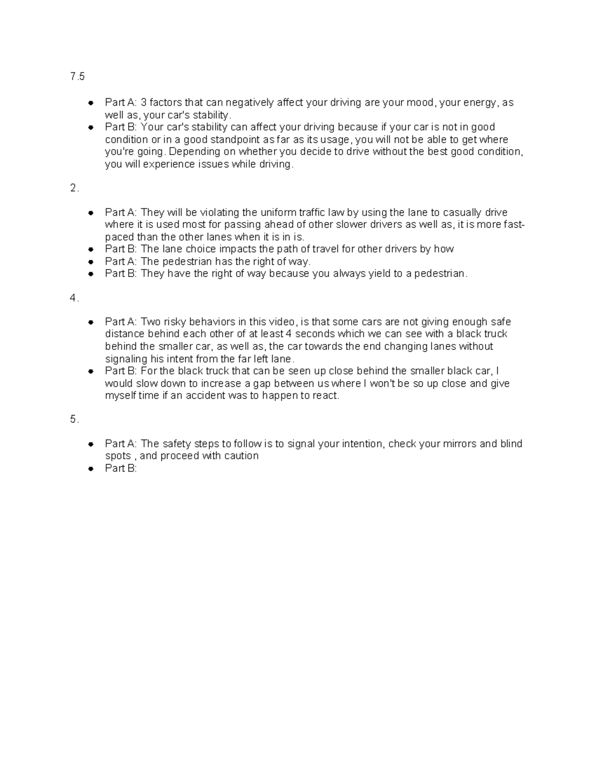 What Are 3 Factors That Can Negatively Impact Your Driving 7.5 drivers ed assingment - 7. Part A: 3 factors that can negatively
