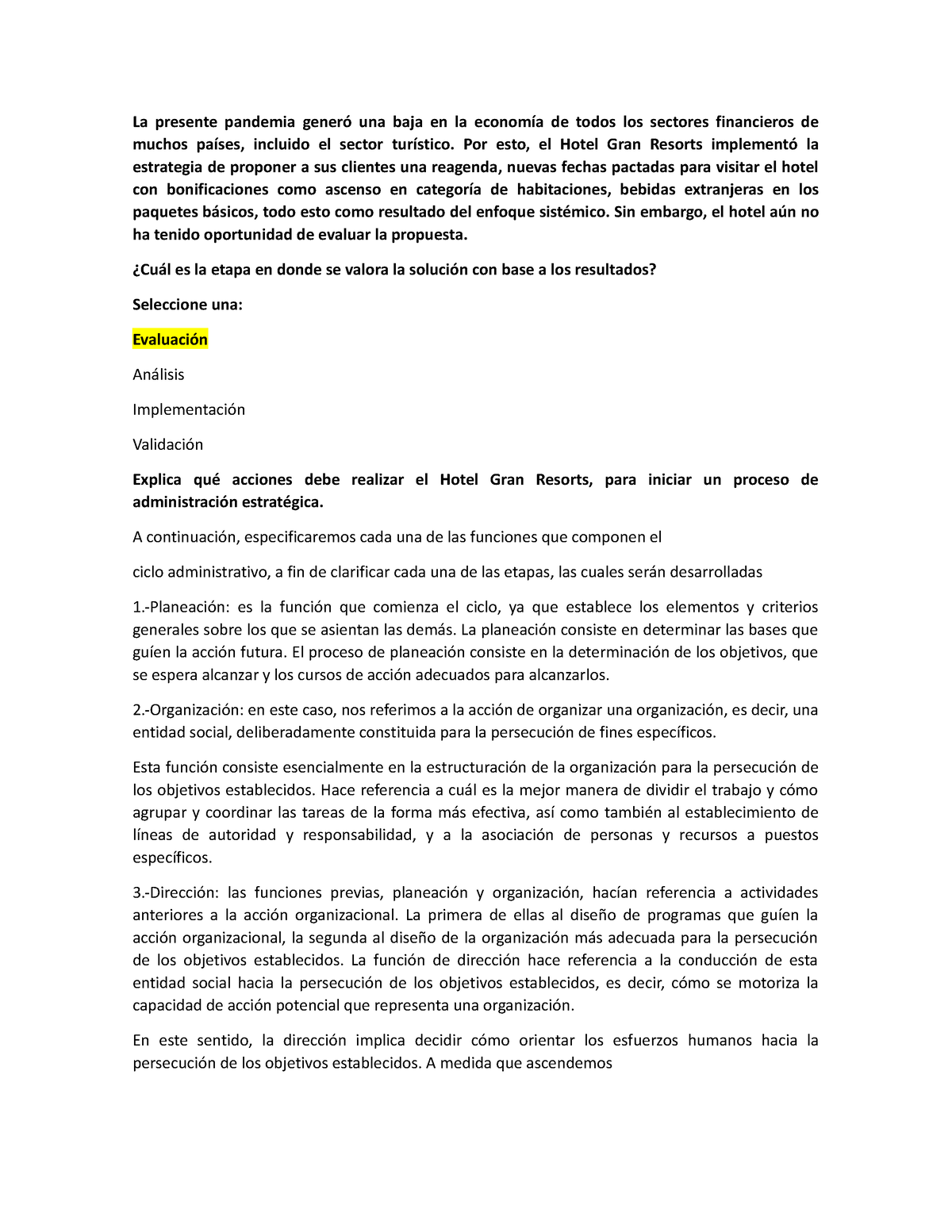 Analisis De Caso 3 Administracion De Las Organizaciones La Presente Pandemia Generó Una Baja 8928