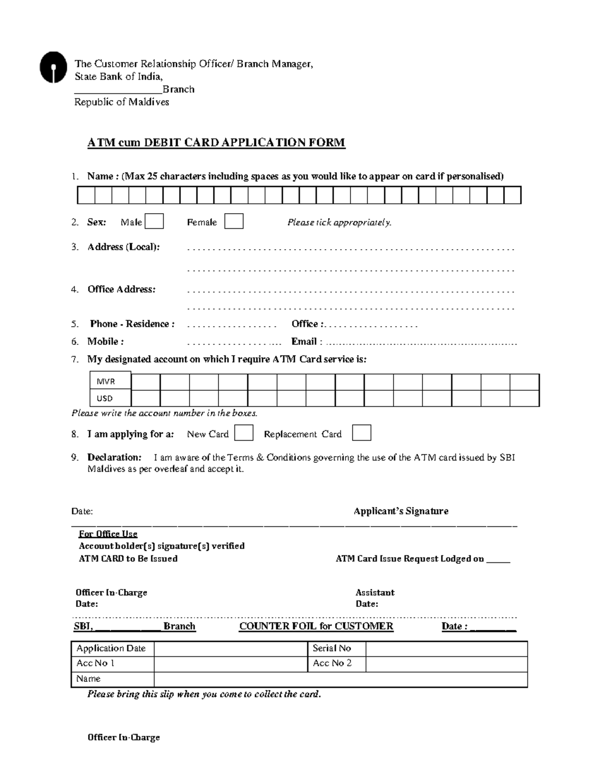 ATM CARD Application - If TX sir sub cy dh - The Customer Relationship ...