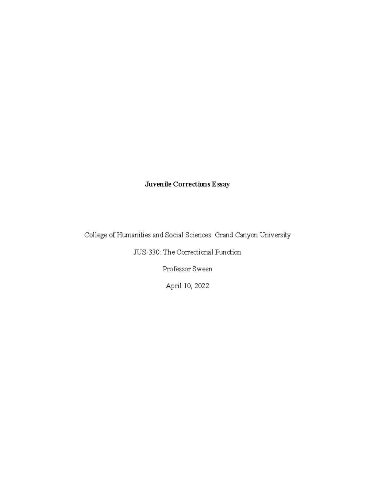 JUS330 Juvenile Corrections Essay Juvenile Corrections Essay College