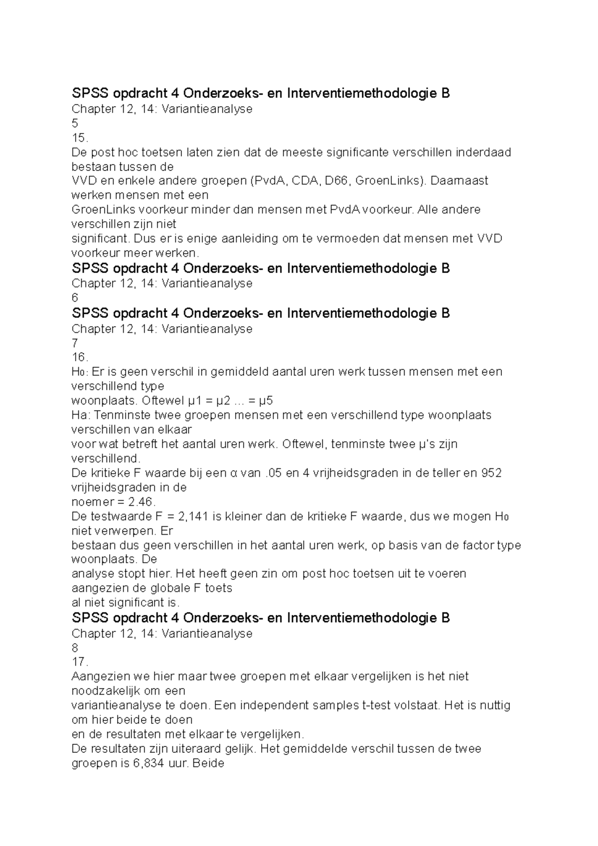 OIMB SPSS WEEK4 - .... - SPSS Opdracht 4 Onderzoeks- En ...