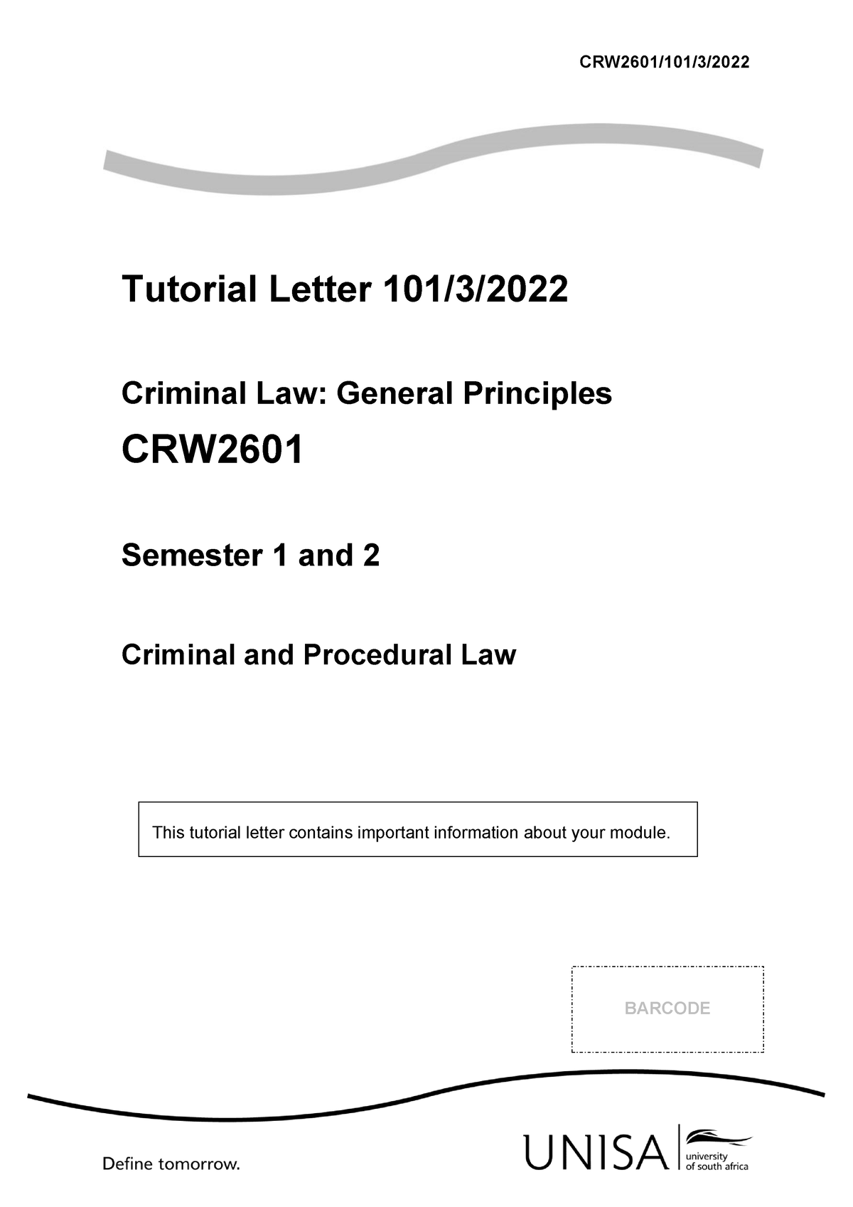 CRW2601 101 2022 3 B - TUT 101 - CRW2601/101/3/ Tutorial Letter 101/3 ...