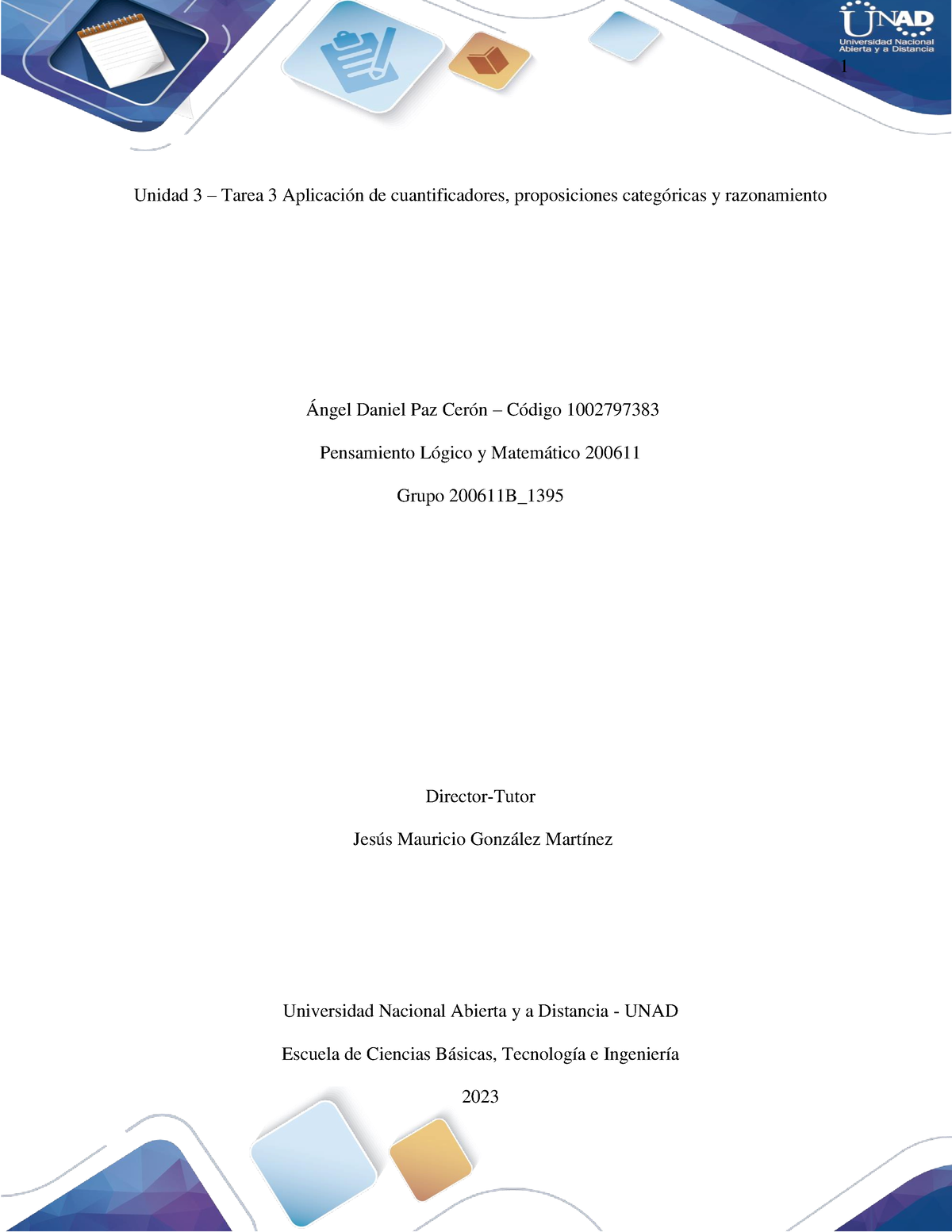 Tarea 3 Aplicación De Cuantificadores, Proposiciones Categóricas Y ...