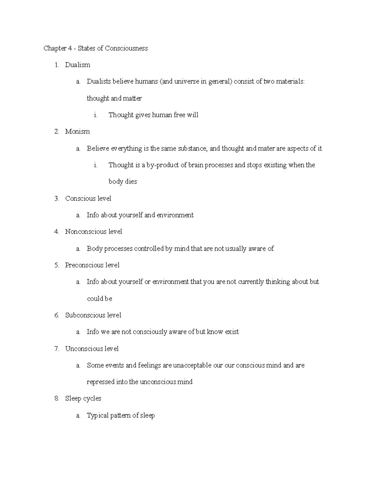Psych Notes Chapter 4 - Chapter 4 - States of Consciousness 1. Dualism ...