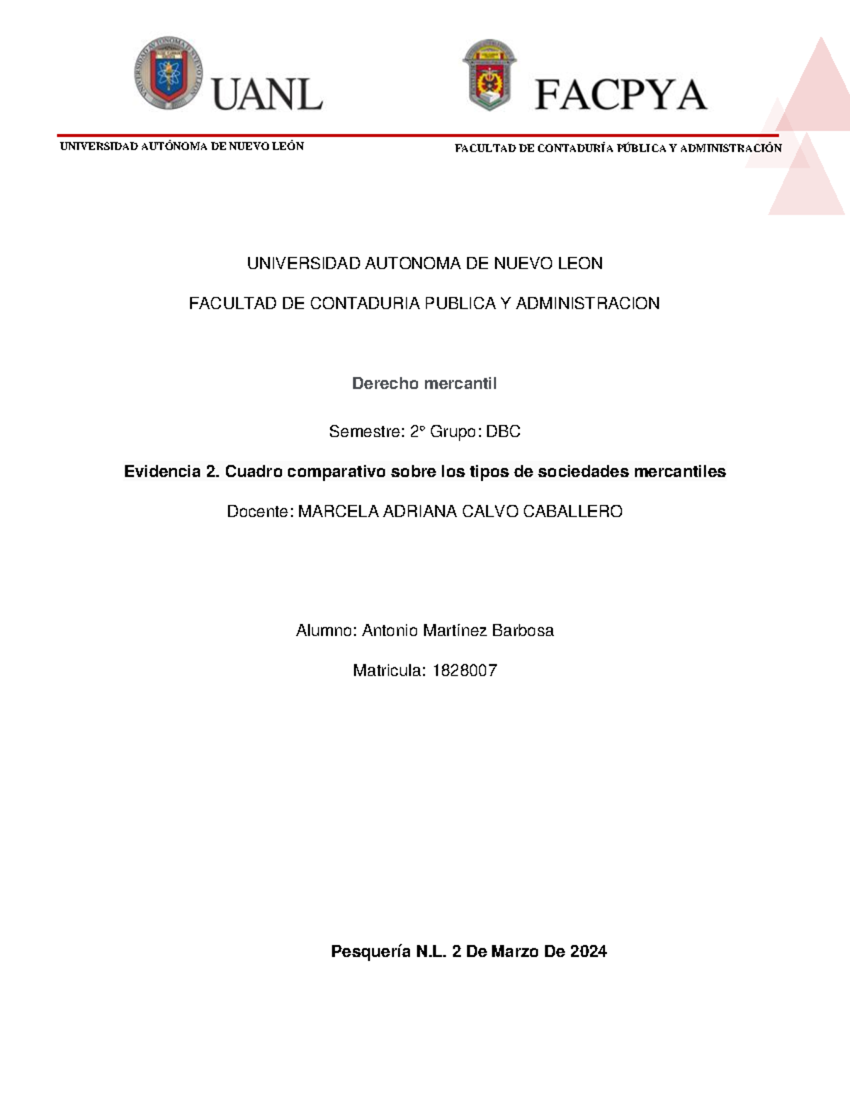 Evidencia 4.3 estadística - UNIVERSIDAD AUTONOMA DE NUEVO LEON FACULTAD ...