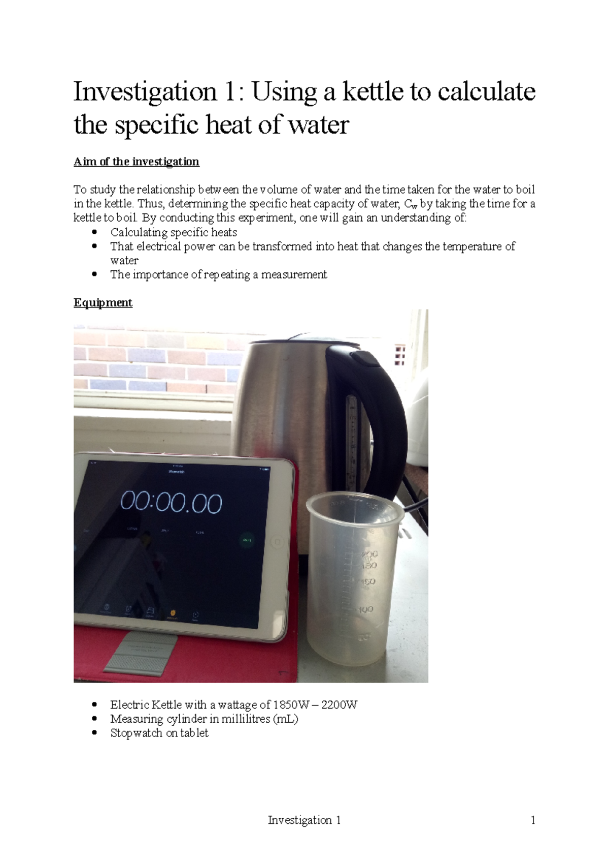 Investigation Report 1 - Investigation 1: Using a kettle to calculate ...