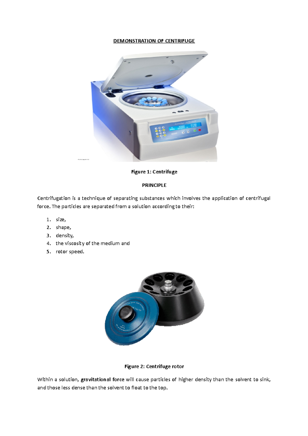 Demonstration OF Centrifuge DEMONSTRATION OF CENTRIFUGE Figure 1 Centrifuge PRINCIPLE Studocu