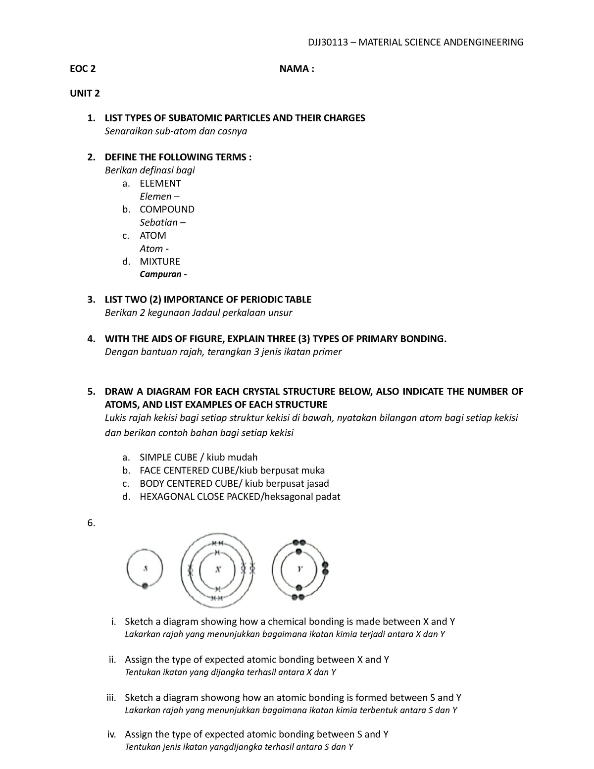 EOC 2 - eoc - DJJ30113 – MATERIAL SCIENCE ANDENGINEERING EOC 2 NAMA ...