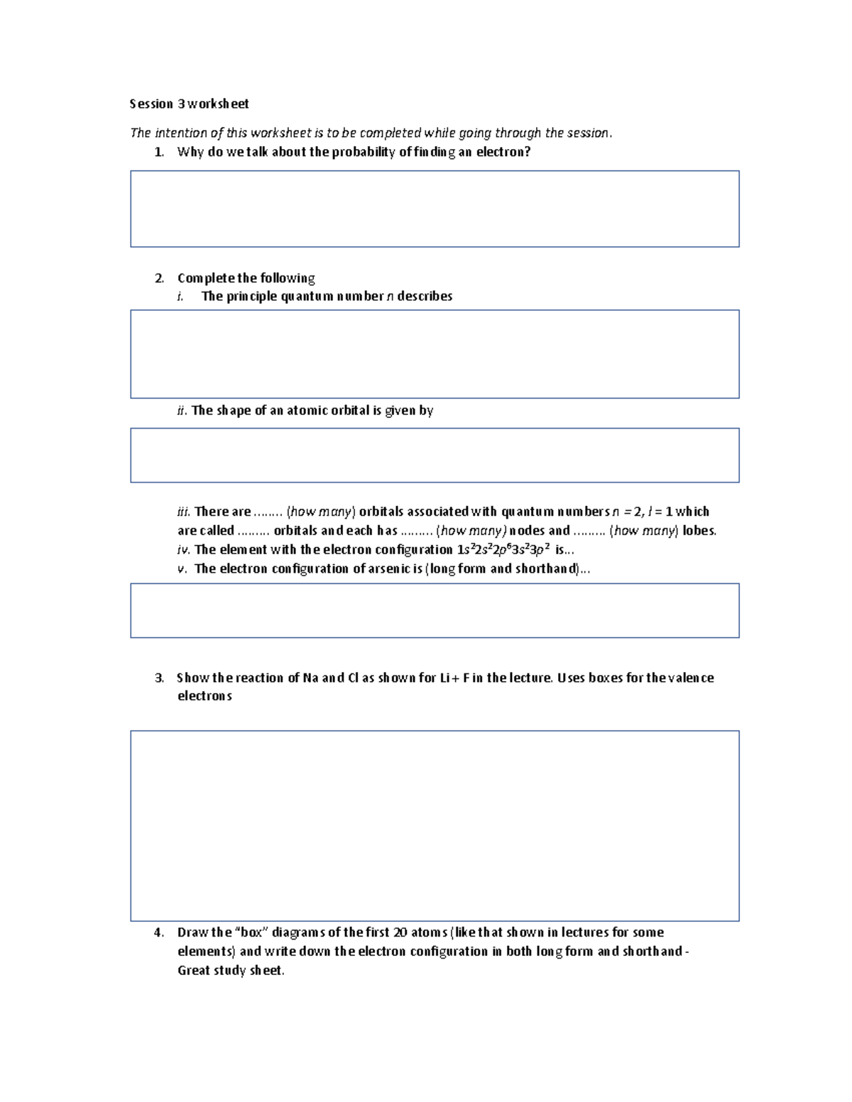 Session 3 Worksheet Session 3 Worksheet The Intention Of This 