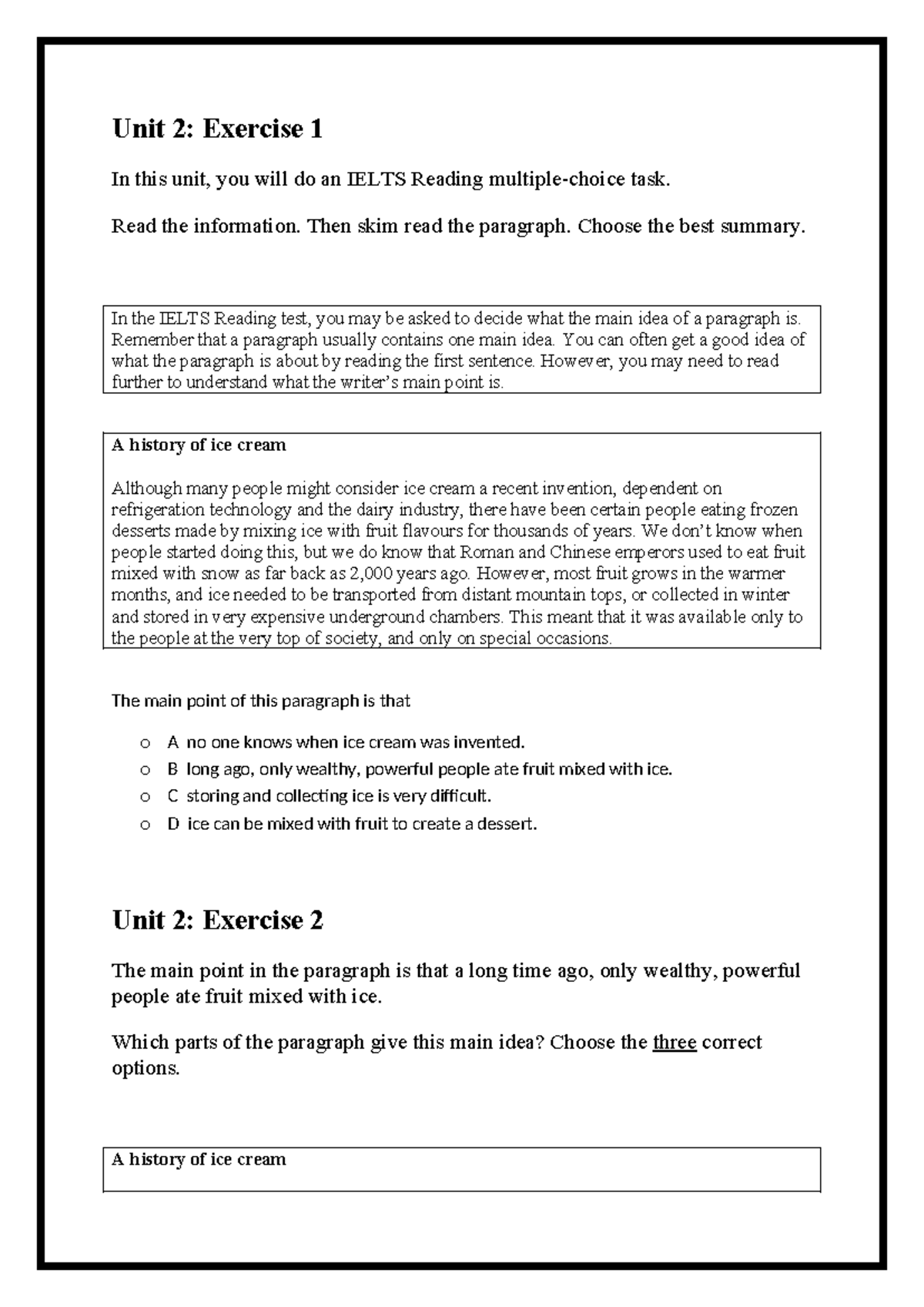 Unit 2 - Reading - Unit 2: Exercise 1 In this unit, you will do an ...