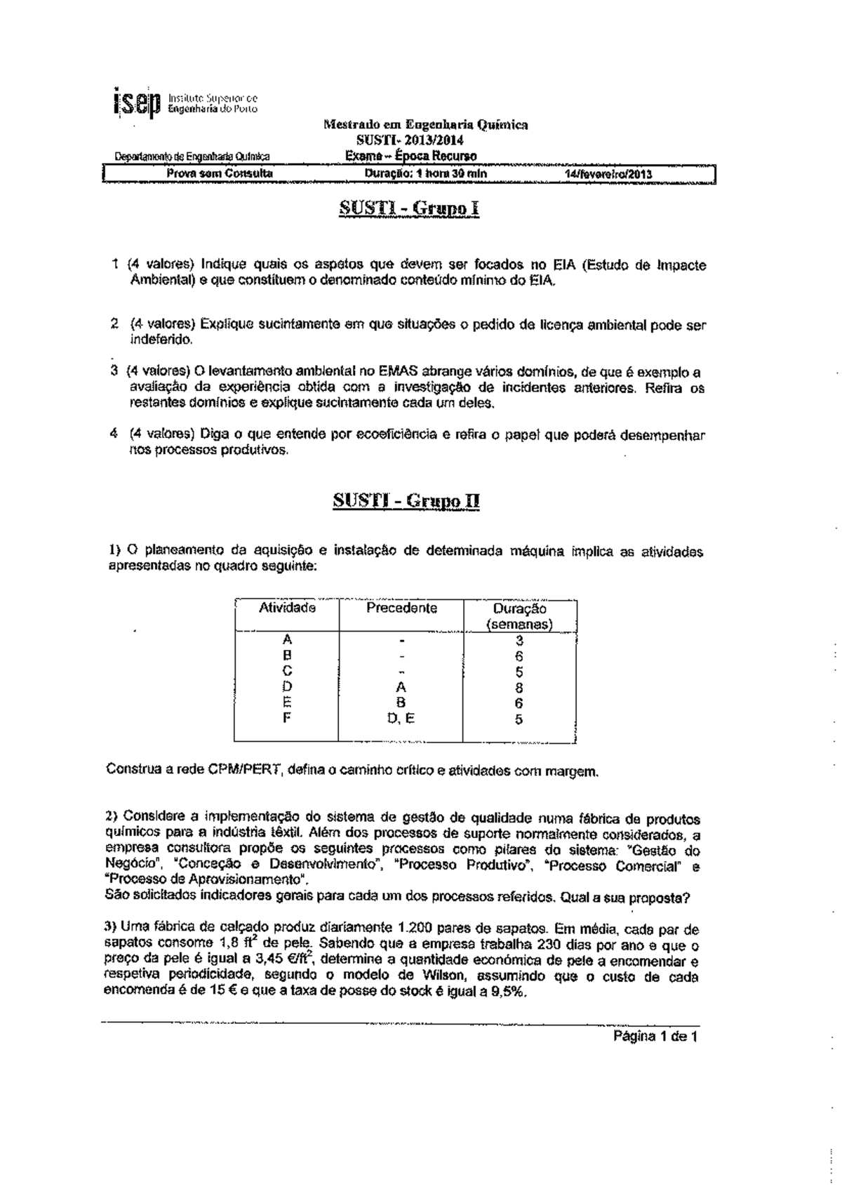 Prova Fevereiro Quest Es Ejs Gin Insiituto S Uperior De Engenharta Do Porto Mmtrado