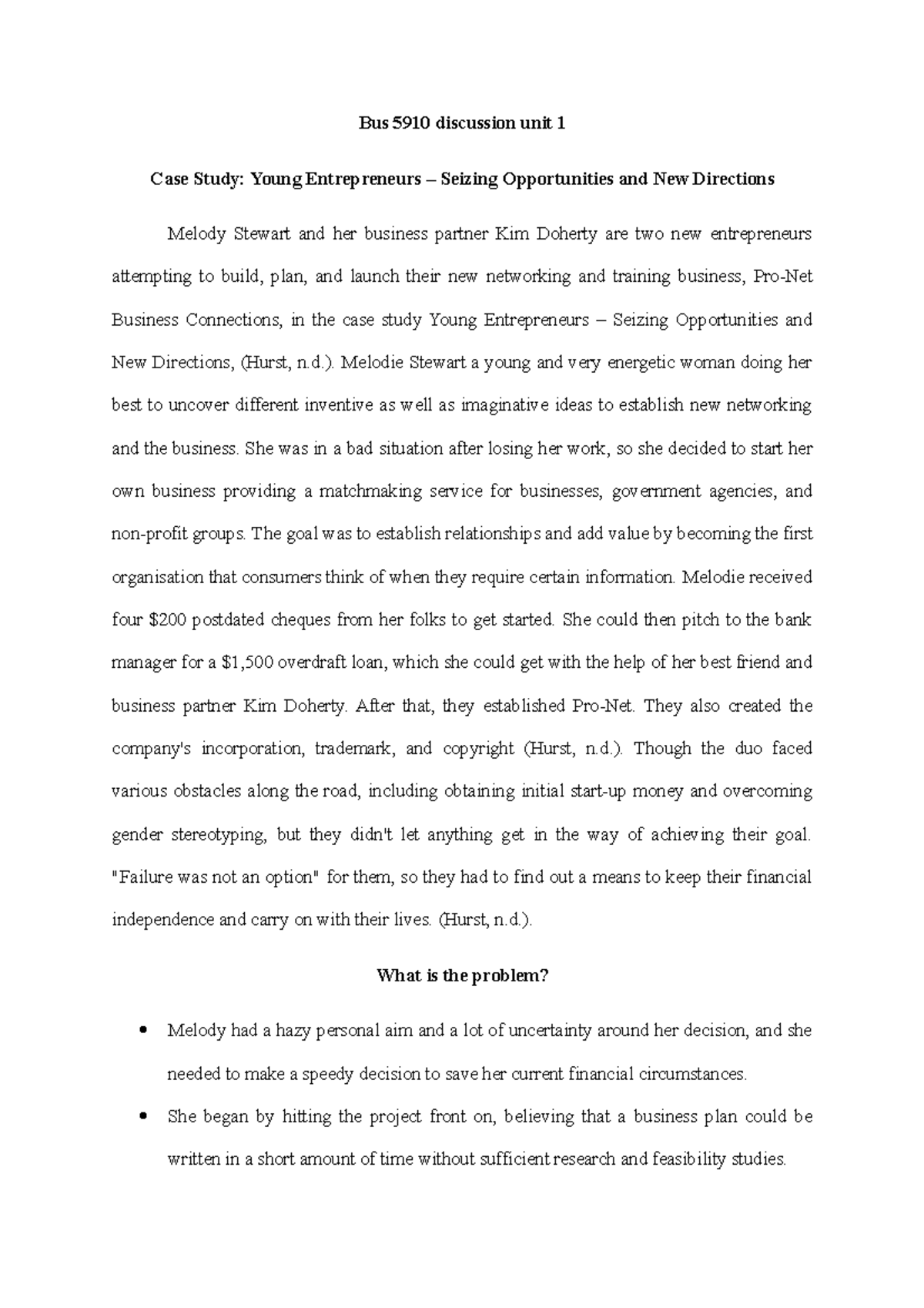 BUS 5910 Discussion - Bus 5910 Discussion Unit 1 Case Study: Young ...