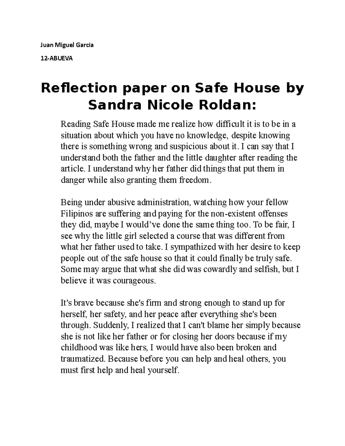 Reflection On Safe House By Sandra Nicole Roldan Juan Miguel Garcia 