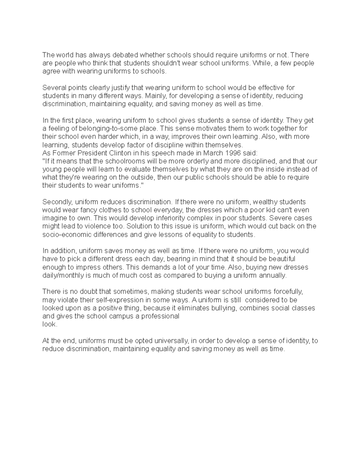 Argumentative Writing The world has always debated whether schools