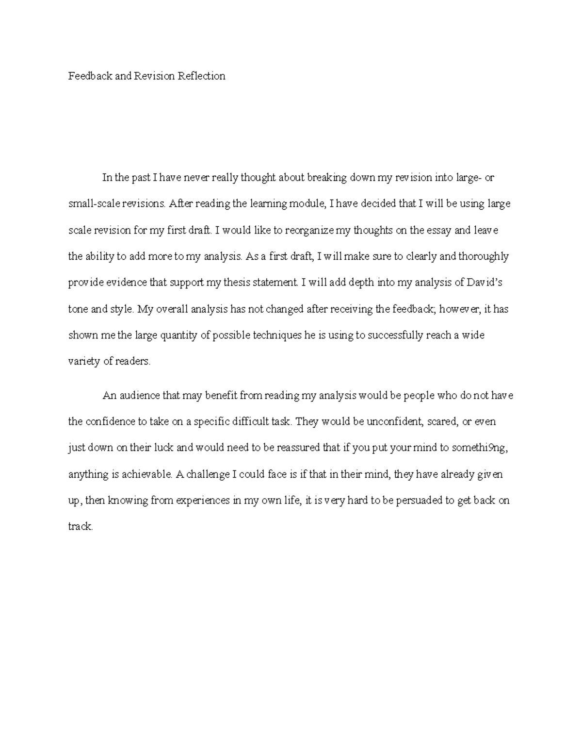 Eng100 5-2 - Feedback and Revision Reflection In the past I have never ...