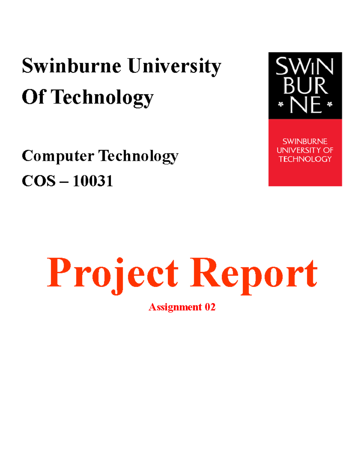 CT assignment 2 - Computer technology COS10031 - Information Technology ...