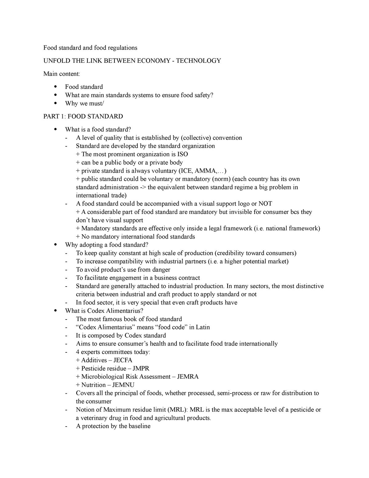 Food standard and food regulations - ..) + public standard could be ...