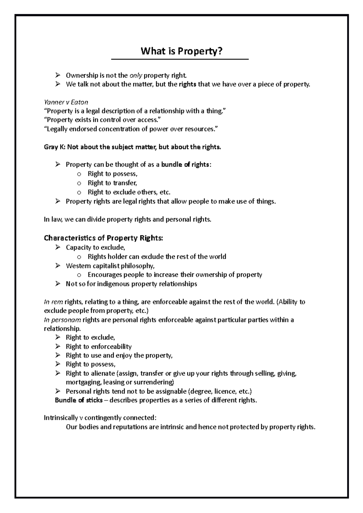 Summary lecture 110 + property law case summaries What is Property