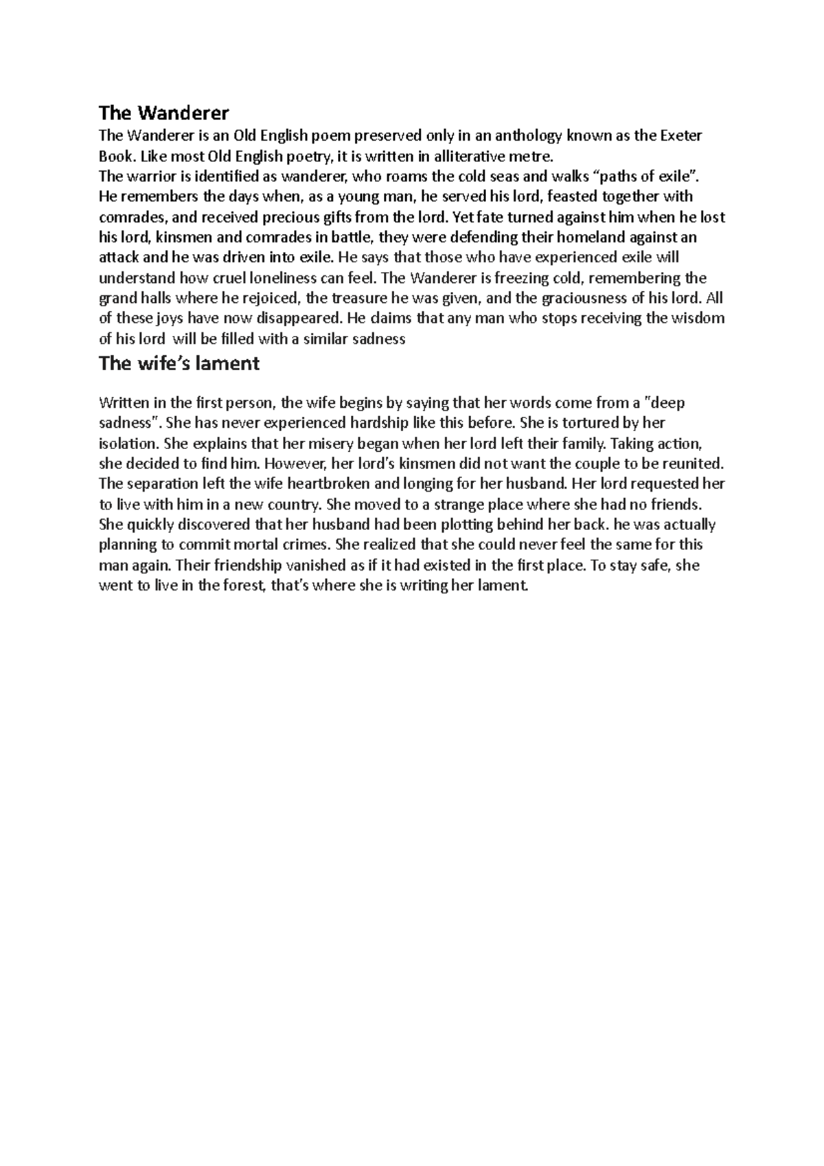 The Wanderer, the wife's lemant, summary The Wanderer The Wanderer is