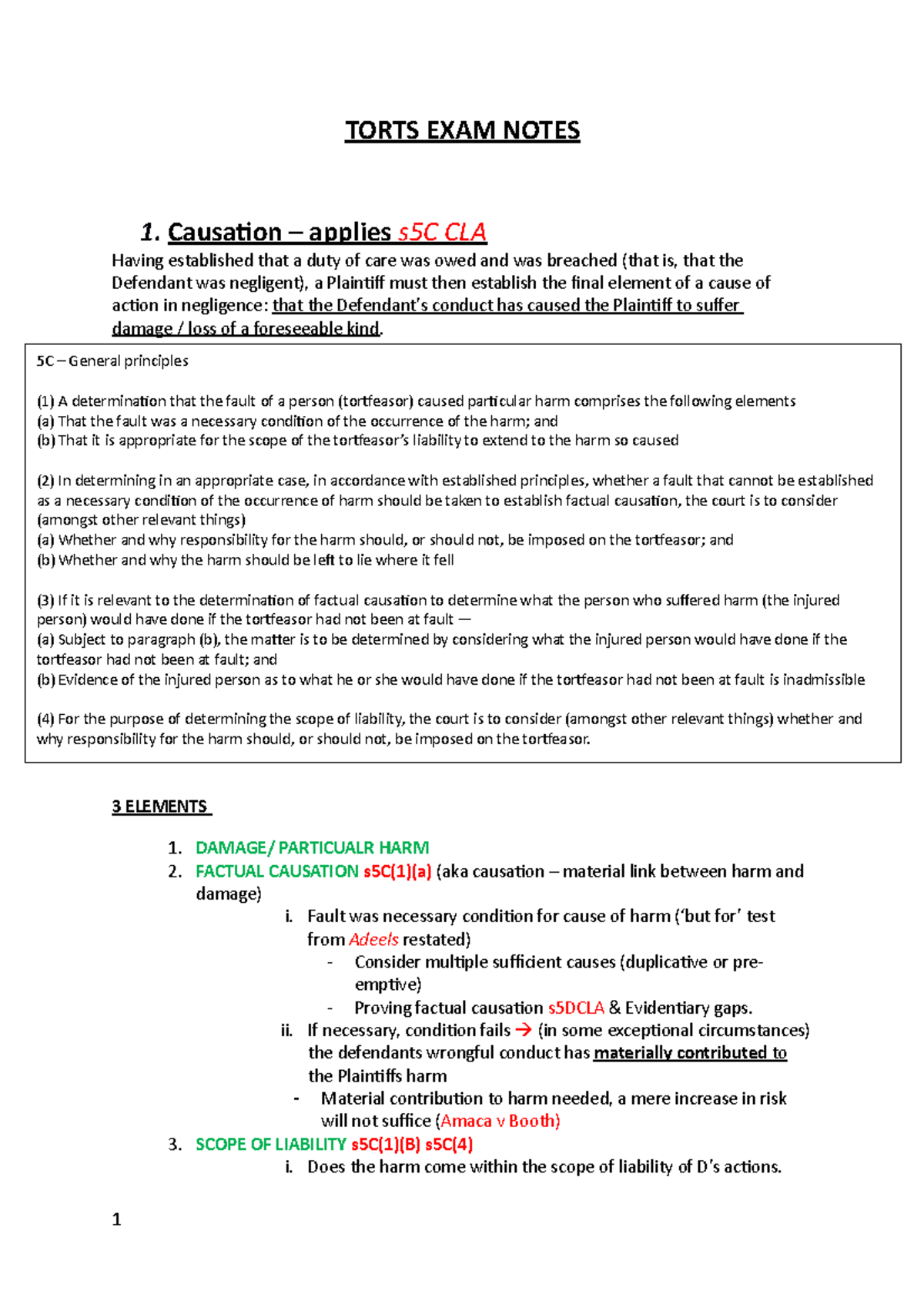 Torts-EXAM- Notes - TORTS EXAM NOTES 1. Causation – applies s5C CLA ...