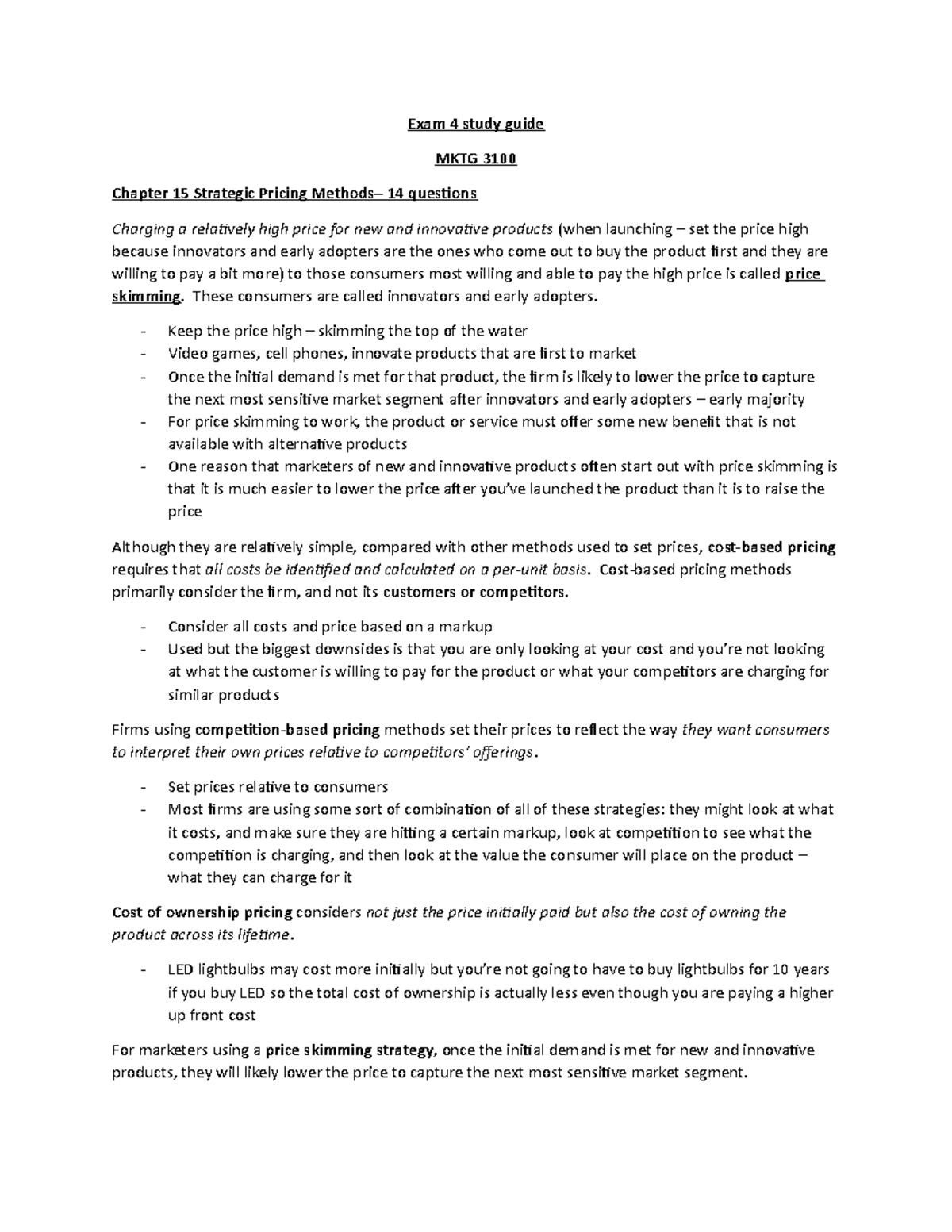 Exam 4 study guide Fall 2020 - Exam 4 study guide MKTG 3100 Chapter 15 ...