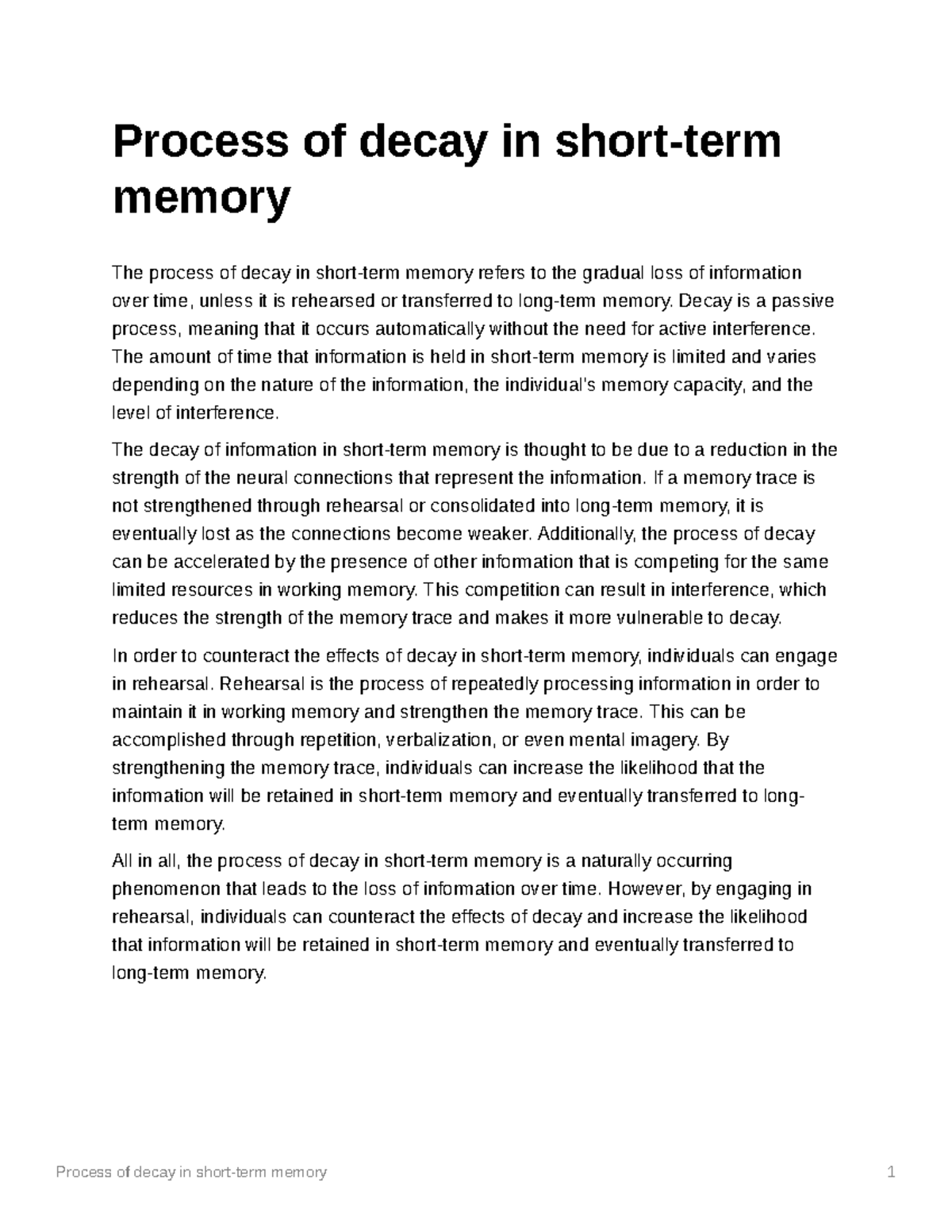 Process of decay in shortterm memory Decay is a passive process