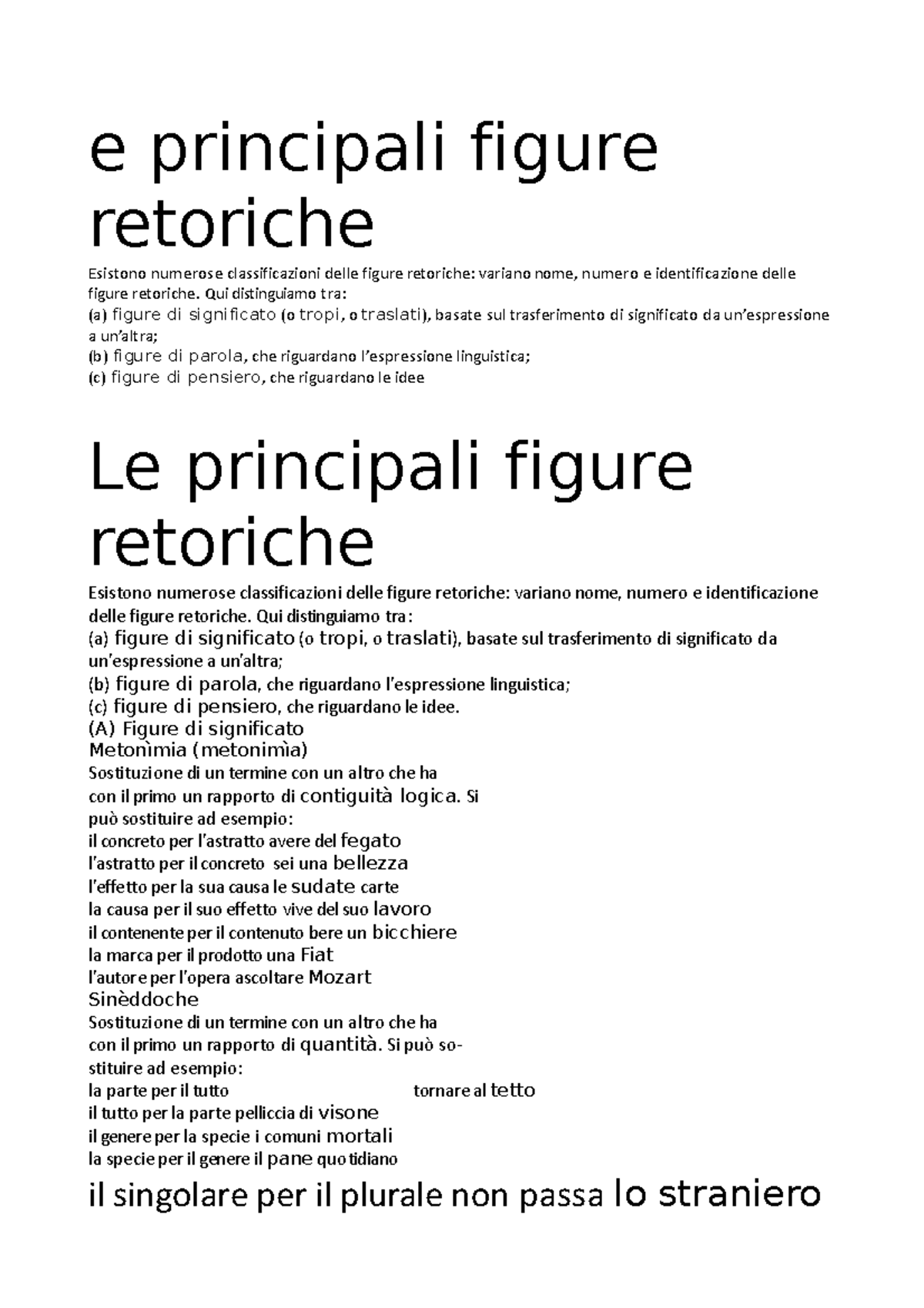 E principali figure retoriche e principali figure retoriche Esistono